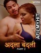 Adla Badli (2024) S01 Part 2 Hitprime Hindi Web Series