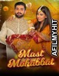 Mast Mohabbat (2022) Urdu Full Movie HDRip