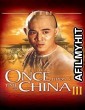 Once Upon a Time in China III (1993) Hindi Dubbed Movie BlueRay