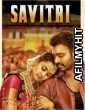 Savitri (2024) ORG Hindi Dubbed Movie HDRip