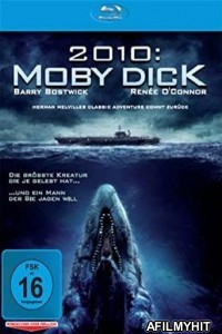 2010 Moby Dick (2010) Hindi Dubbed Movies BlueRay