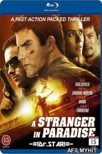 A Stranger In Paradise (2013) Hindi Dubbed Movies BlueRay