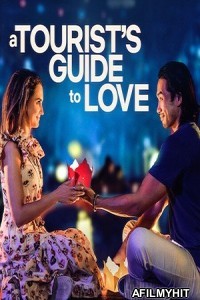 A Tourists Guide to Love (2023) Hindi Dubbed Movies HDRip