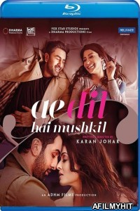 Ae Dil Hai Mushkil (2016) Hindi Full Movies BlueRay