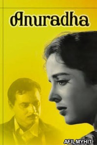 Anuradha (1960) Hindi Full Movie HDRip