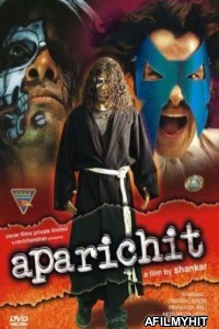 Aparichit The Stranger (2005) Hindi Dubbed Movies HDRip