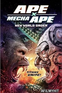 Ape X Mecha Ape New World Order (2024) HQ Bengali Dubbed Movie