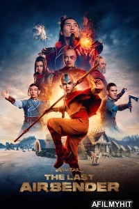 Avatar The Last Airbender (2024) Season 1 Hindi Dubbed Complete Web Series HDRip