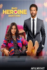 Badi Heroine Banti Hai (2024) Season 2 Hindi Complete Web Series HDRip