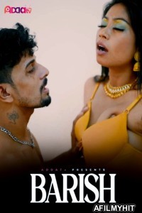 Barish (2024) Addatv App Hindi Short Film
