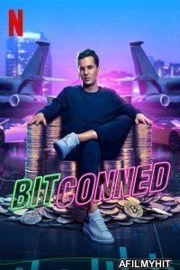 Bitconned (2024) ORG Hindi Dubbed Movie HDRip
