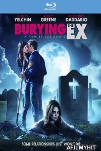 Burying the Ex (2014) Hindi Dubbed Movies BlueRay