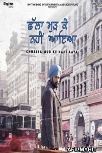 Chhalla Mud Ke Nahi Aaya (2022) Punjabi Full Movie PreDvDRip