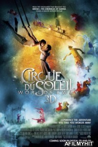 Cirque Du Soleil Worlds Away (2012) Hindi Dubbed Movie BlueRay