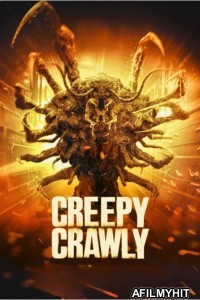 Creepy Crawly (2023) ORG Hindi Dubbed Movie BlueRay