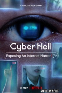 Cyber Hell Exposing an Internet Horror (2022) Hindi Dubbed Movie HDRip