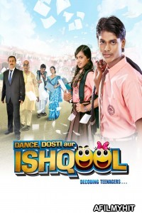 Dance Dosti Aur Ishqool (2021) Hindi Full Movie HDRip