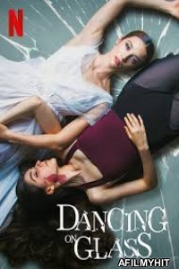 Dancing on Glass (2022) Hindi Dubbed Movies HDRip