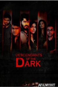 Descendants of the Dark (2023) Hindi Movie HDRip