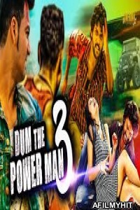 Dum The Power Man 3 (2020) Hindi Dubbed Movie HDRip