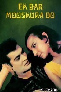 Ek Bar Mooskura Do (1972) Hindi Full Movies HDRip