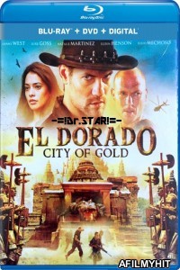 El Dorado : City of Gold (2010) Hindi Dubbed Movie BlueRay
