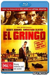 El Gringo (2012) Hindi Dubbed Movies BlueRay