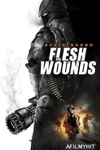 Flesh Wounds (2011) Hindi Dubbed Movie BlueRay