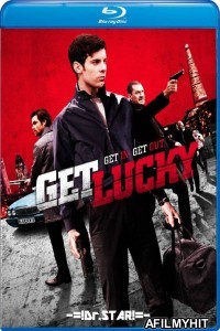 Get Lucky (2013) UNCUT Hindi Dubbed Movies BlueRay