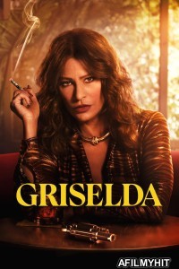 Griselda (2024) Season 1 Hindi Dubbed Web Series HDRip