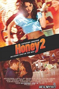 Honey 2 (2011) Hindi Dubbed Movie BlueRay