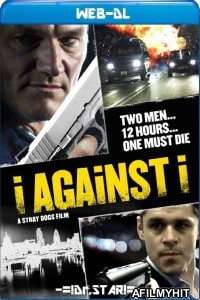 I Against I (2012) Hindi Dubbed Movies WEB-DL