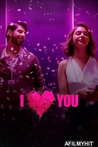 I Love You (2023) Hindi Full Movies HDRip