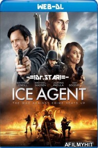 Ice Agent (2013) Hindi Dubbed Movies WEB-DL