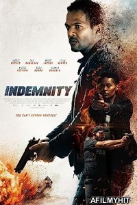 Indemnity (2022) Hindi Dubbed Movie BlueRay