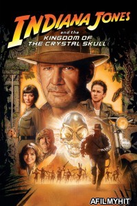 Indiana Jones 4 and the Kingdom of the Crystal Skul (2008) ORG Hindi Dubbed Movie BlueRay