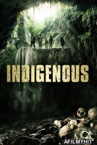 Indigenous (2014) ORG Hindi Dubbed Movie HDRip