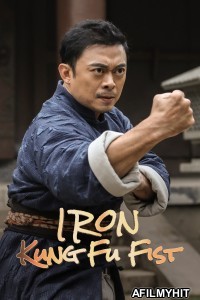Iron Kung Fu Fist (2022) ORG Hindi Dubbed Movie HDRip