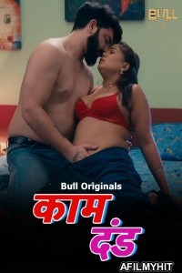 Kaam Dand (2024) S01 part 1 Bullapp Hindi Web Series