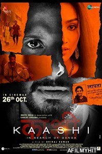 Kaashi in Search of Ganga (2018) Hindi Full Movie HDRip