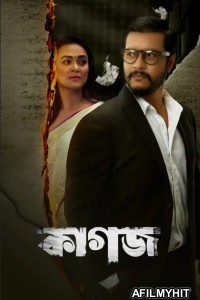 Kagoj (2023) Bengali Full Movie HDRip