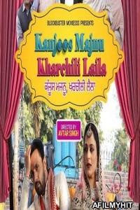 Kanjoos Majnu Kharchili Laila (2023) Punjabi Full Movie PreDvDRip