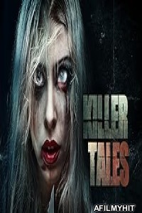 Killer Tales (2023) HQ Hindi Dubbed Movie
