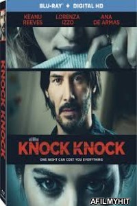 Knock Knock (2015) English Full Movie BlueRay