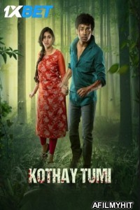 Kothay Tumi (2023) Bengali Movie DVDScr