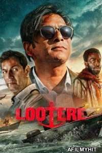 Lootere (2024) S01 (EP08) Hindi Web Series HDRip