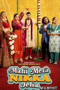 Mahi Mera Nikka Jeha (2022) Punjabi Full Movie HDRip
