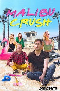 Malibu Crush (2022) ORG Hindi Dubbed Movie HDRip