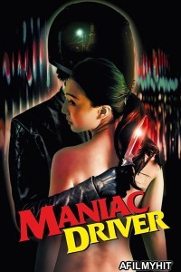 Maniac Driver (2020) English Movie HDRip