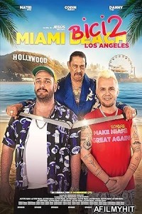 Miami Bici 2 (2023) HQ Hindi Dubbed Movie